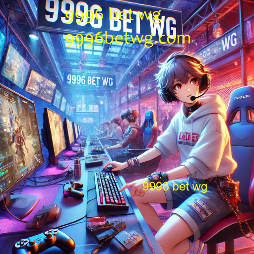 9996 bet wg